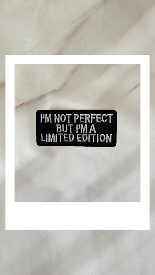 Informační nášivka na postroj I´M NOT PERFECT BUT I´AM A LIMITED EDITION