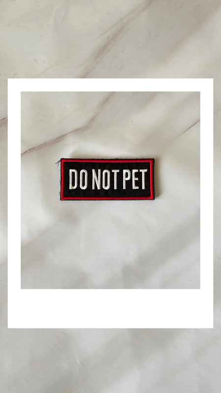 Informační nášivka na postroj DO NOT PET