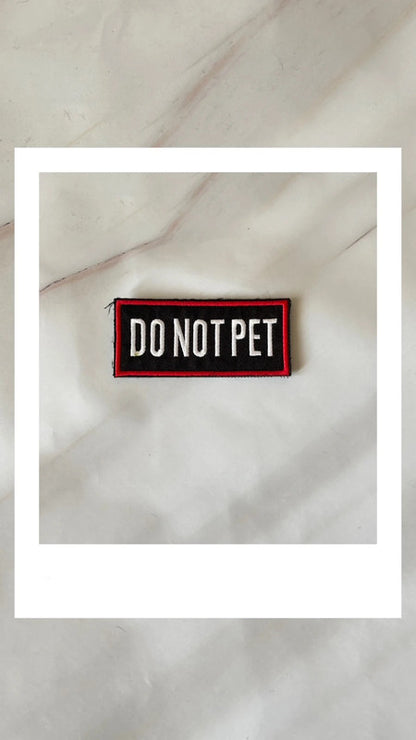 Informační nášivka na postroj DO NOT PET